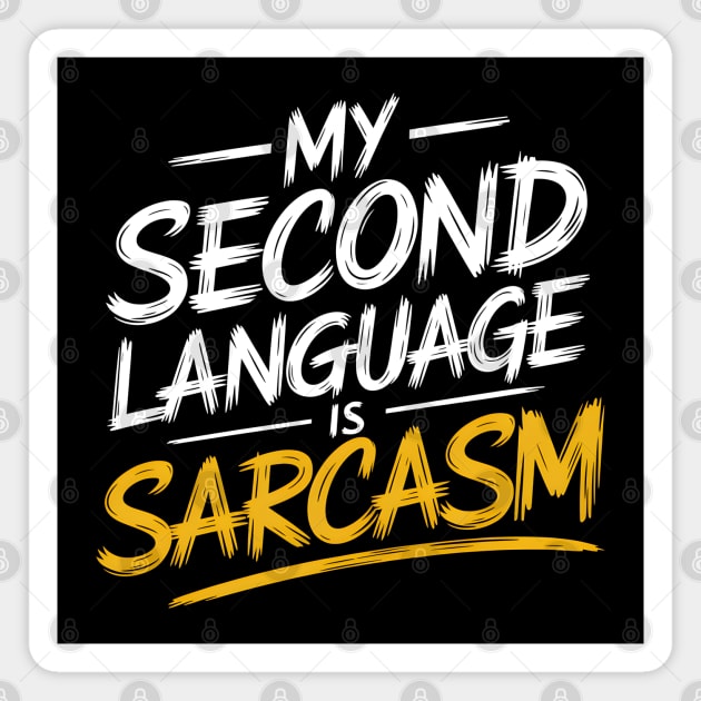 Do you speak sarcasm fluently? Magnet by MakerMind8.2